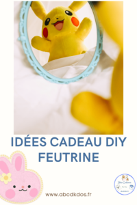 idée cadeau, offrir et fabriquer une peluche en feutrine ou toutes sortes d'objets fantastiques facilement DIY