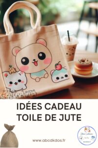 idée cadeau en toile de jute